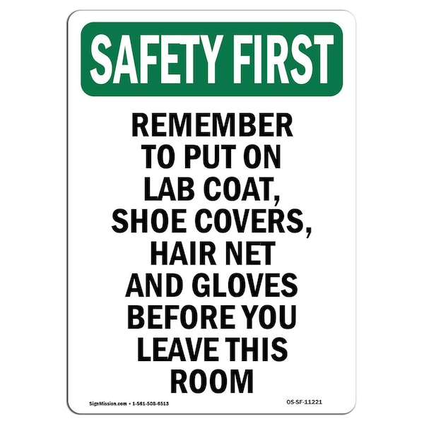 OSHA Sign, Remember To Put On Lab Coat Shoe, 14in X 10in Aluminum, 10" W, 14" H, Portrait